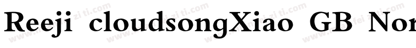 Reeji cloudsongXiao GB Norma字体转换